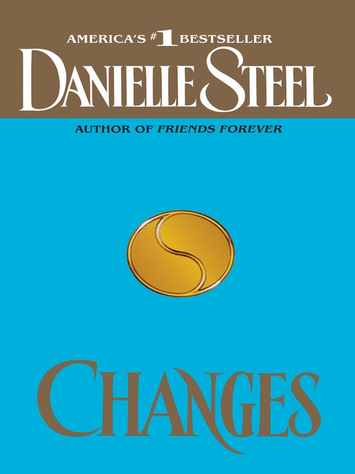 Title details for Changes by Danielle Steel - Wait list